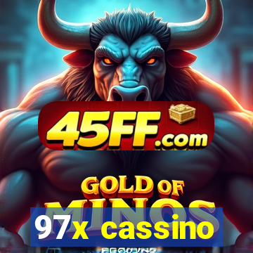 97x cassino